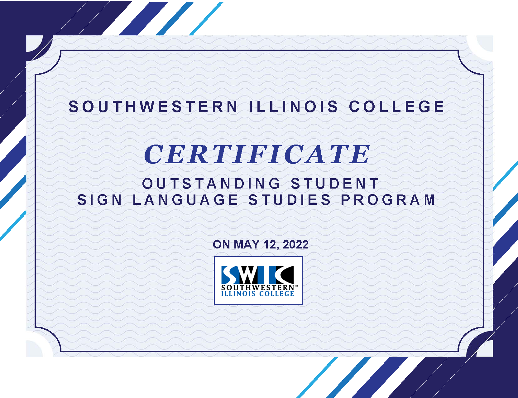Southwestern Illinois College Certificate Outstanding Student Sign language Studies Program
