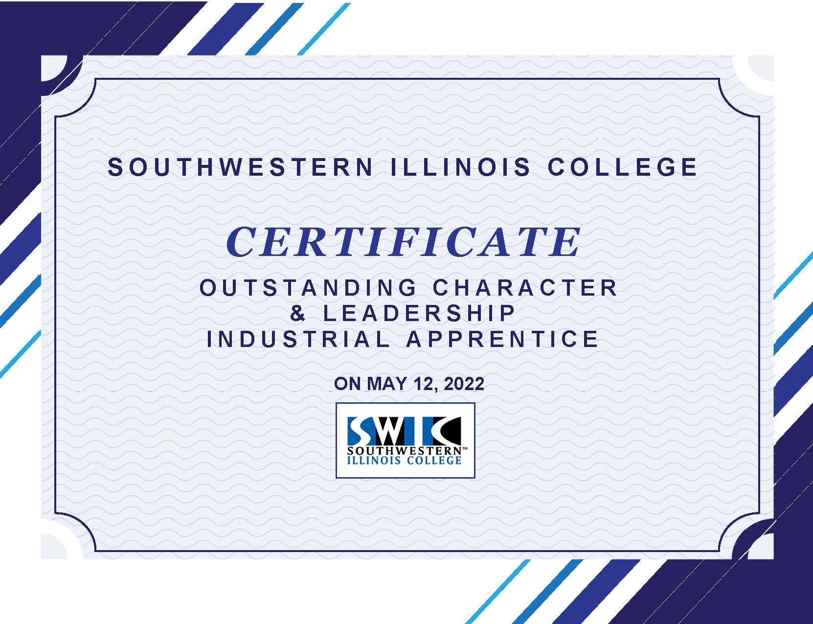 Southwestern Illinois College Certificate Outstanding Character & Leadership Industrial Apprentice