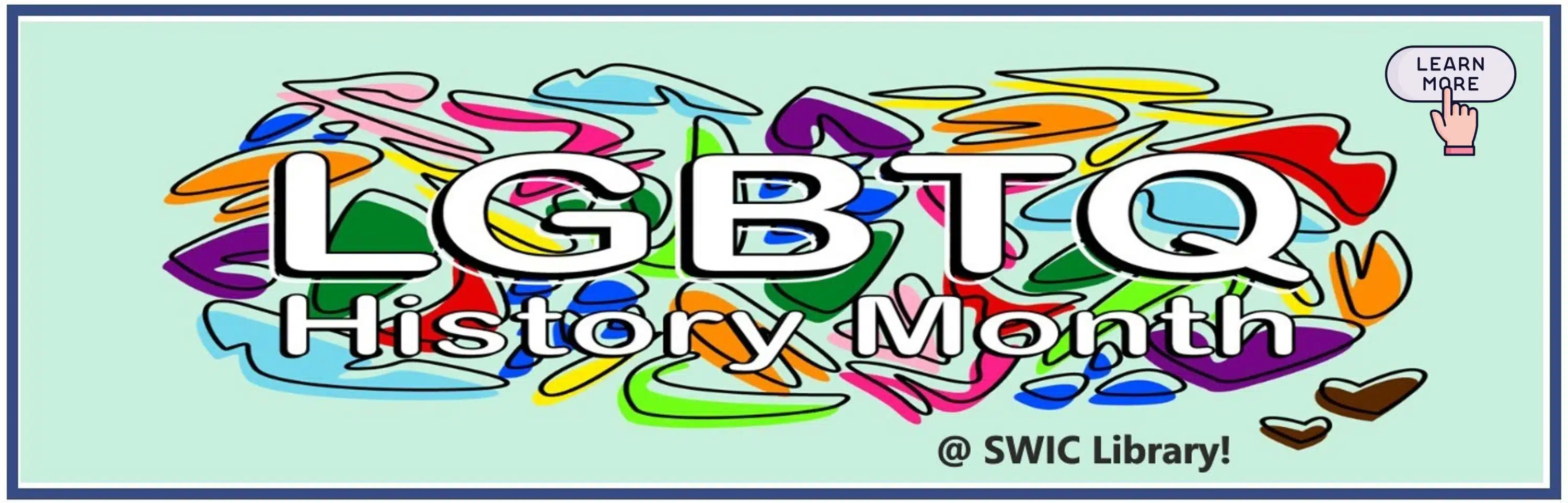 Library - LGBTQ History Month Banner
